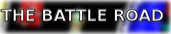 THE BATTLE ROAD