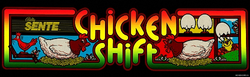 CHICKEN SHIFT