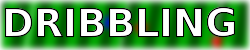 DRIBBLING