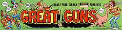 GREAT GUNS