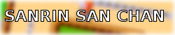 SANRIN SAN CHAN