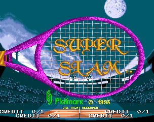 SUPER SLAM
