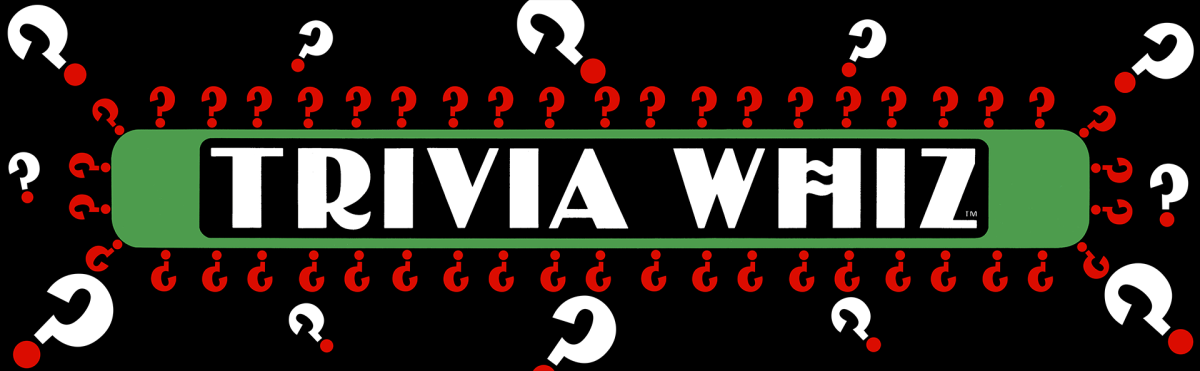 TRIVIA ? WHIZ