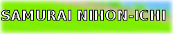 SAMURAI NIHON-ICHI