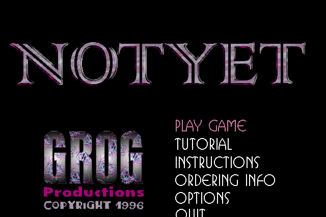 Notyet