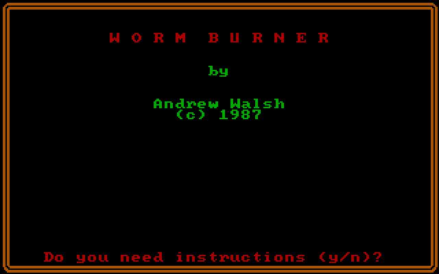 Worm Burner